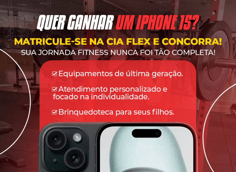 Sorteio iPhone 15 na Cia Flex